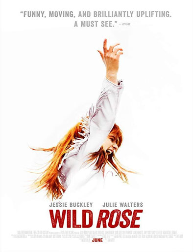 Wild Rose [2019]